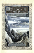Fellowship of the Ring, Volume 1: Being the First Part of the Lord of the Rings