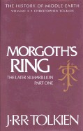 Morgoth's Ring: The Later Silmarillion, Part One: The Legends of Aman