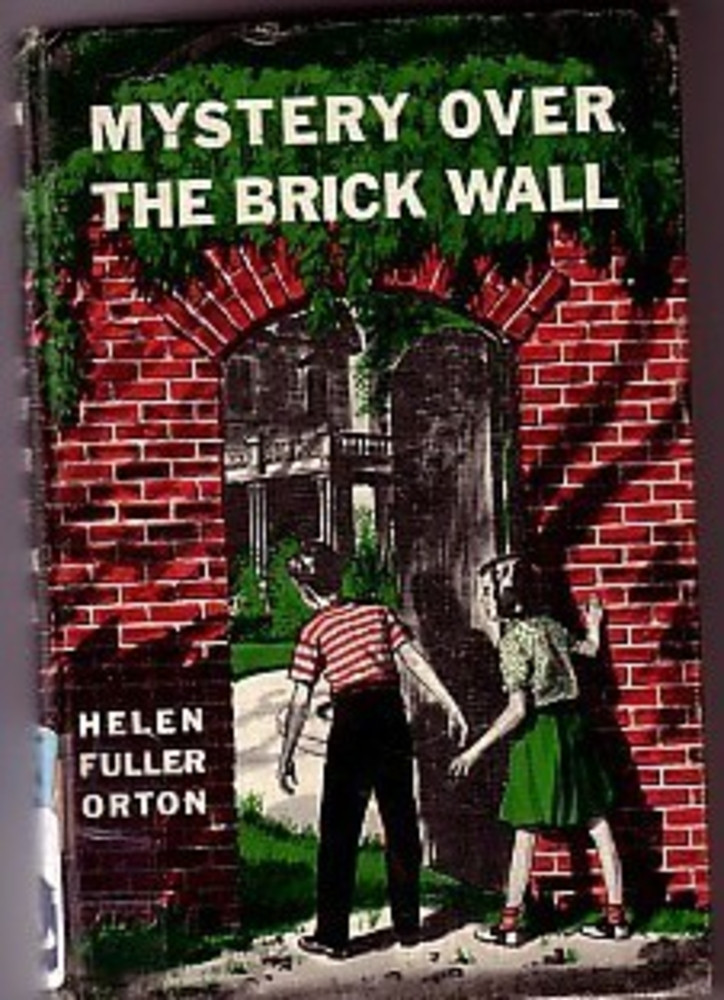 Mystery over the brick wall; illustrated by Robert Doremus