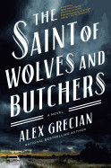 Saint of Wolves and Butchers