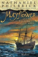 Mayflower and the Pilgrims' New World