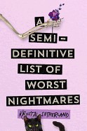Semi-Definitive List of Worst Nightmares