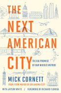 Next American City: The Big Promise of Our Midsize Metros