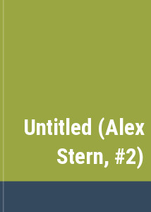 Untitled (Alex Stern, #2)