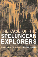 Case of the Speluncean Explorers: Nine New Opinions