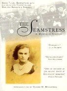 Seamstress: A Memoir of Survival