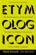 Etymologicon: A Circular Stroll Through the Hidden Connections of the English Language