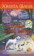 Ghost and Mrs. Mewer: A Paws & Claws Mystery