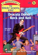 Dracula Doesn't Rock and Roll