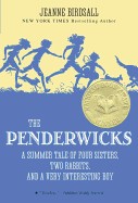 Penderwicks: A Summer Tale of Four Sisters, Two Rabbits, and a Very Interesting Boy