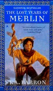 Lost Years of Merlin