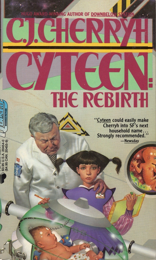 The Rebirth (Cyteen, #2)