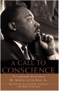 Call to Conscience: The Landmark Speeches of Dr. Martin Luther King, Jr.