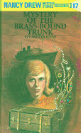 Nancy Drew 17: Mystery of the Brass-Bound Trunk (Revised)