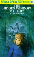 Nancy Drew 34: The Hidden Window Mystery (Revised)