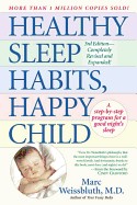 Healthy Sleep Habits, Happy Child (Revised)