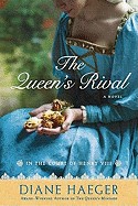 Queen's Rival: In the Court of Henry VIII