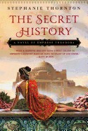 Secret History: A Novel of Empress Theodora