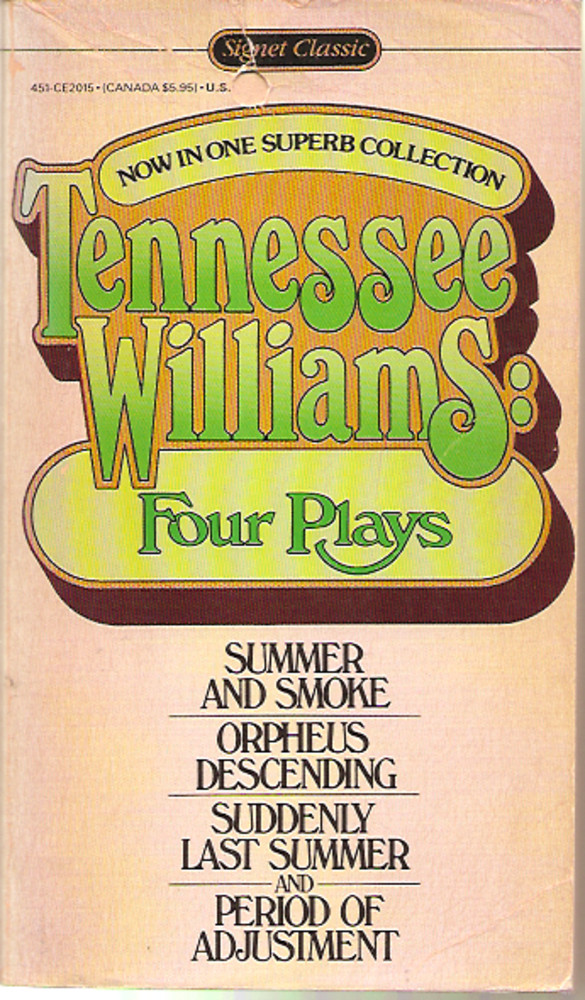 Tennesse Williams : Four Plays