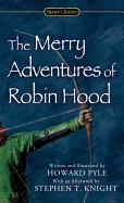 Merry Adventures of Robin Hood: Of Great Renown, in Nottinghamshire