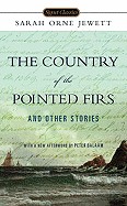 Country of Pointed Firs and Other Stories