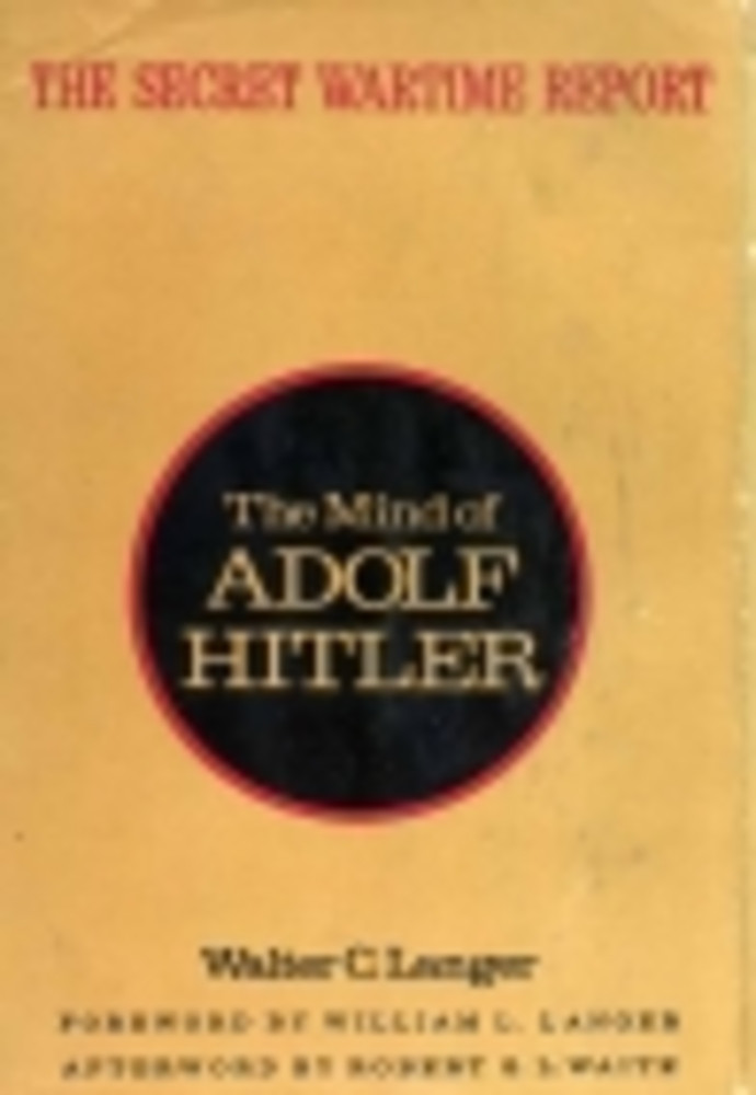 The Mind of Adolf Hitler