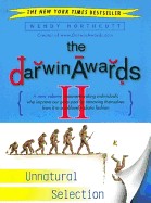 Darwin Awards II: Unnatural Selection