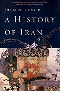 History of Iran: Empire of the Mind