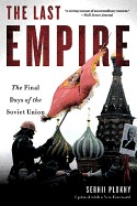 Last Empire: The Final Days of the Soviet Union