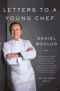 Letters to a Young Chef (Revised)