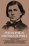 Philosophical Writings of Peirce (Revised)