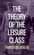 Theory of the Leisure Class (Revised)