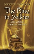 King in Yellow and Other Horror Stories