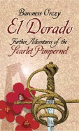 El Dorado: Further Adventures of the Scarlet Pimpernel