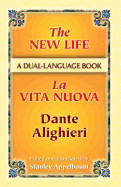 New Life/La Vita Nuova: A Dual-Language Book