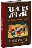 Old Mother West Wind (Centennial Anniversary)