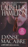 Danse Macabre: An Anita Blake, Vampire Hunter Novel