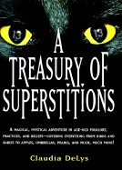 Treasury of Superstitions (Revised)