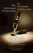 Le Avventure Di Pinocchio (the Adventures of Pinocchio) (The Original Illust)