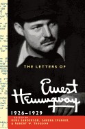 Letters of Ernest Hemingway: Volume 3, 1926 1929