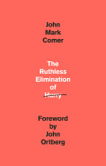 Ruthless Elimination of Hurry: How to Stay Emotionally Healthy and Spiritually Alive in the Chaos of the Modern World