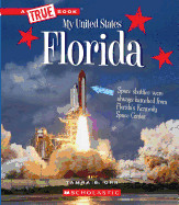 Florida (a True Book: My United States) (Library)