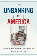 Unbanking of America: How the New Middle Class Survives