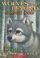Wolves of the Beyond #2: Shadow Wolf