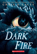 Dark Fire (the Last Dragon Chronicles #5)