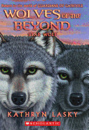 Wolves of the Beyond #6: Star Wolf