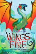 Hidden Kingdom (Wings of Fire #3), 3