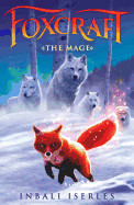 Mage (Foxcraft, Book 3)