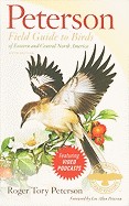 Peterson Field Guide to Birds of Eastern and Central North America (Revised)