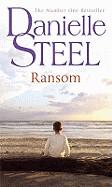 Ransom. Danielle Steel (Revised)